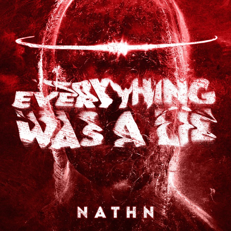 EVERYTHING WAS A LIE artwork