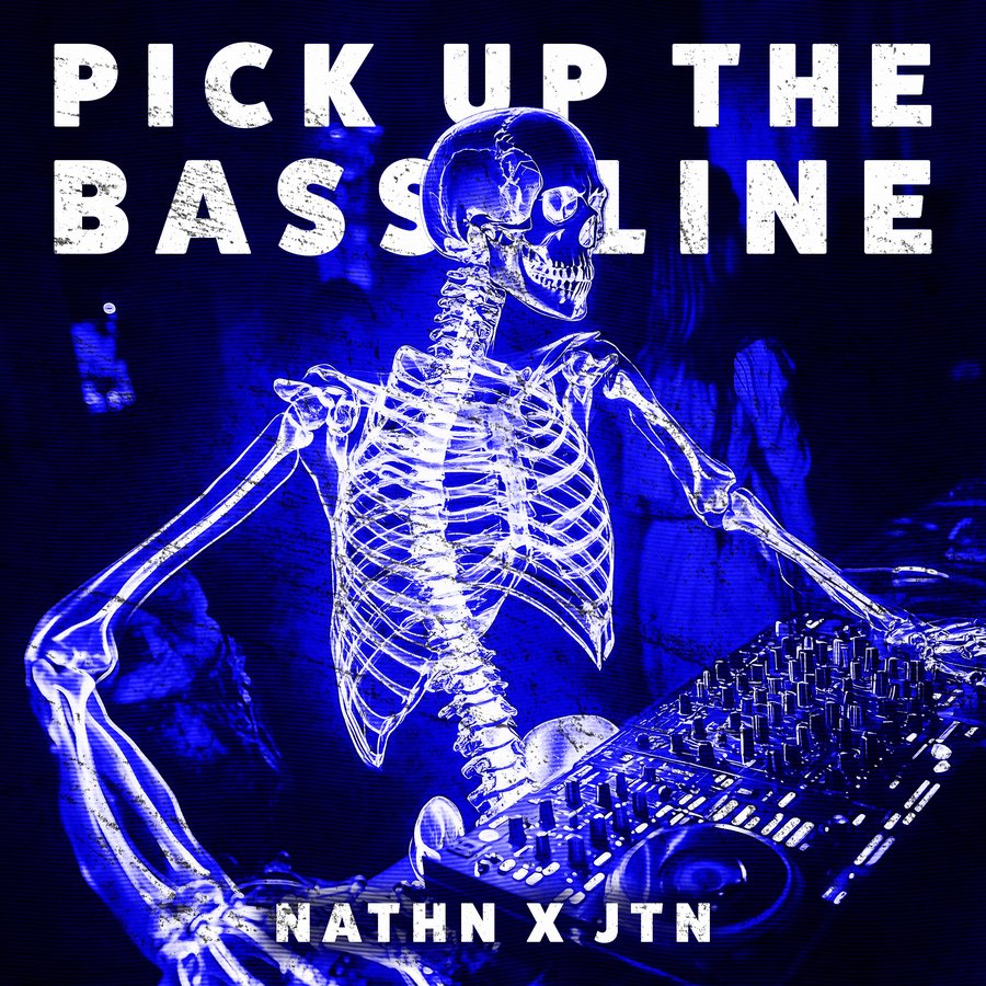PICK UP THE BASSLINE artwork
